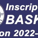 Inscriptions BASKET saison 2022-2023